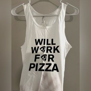 “will work for pizza” tank top